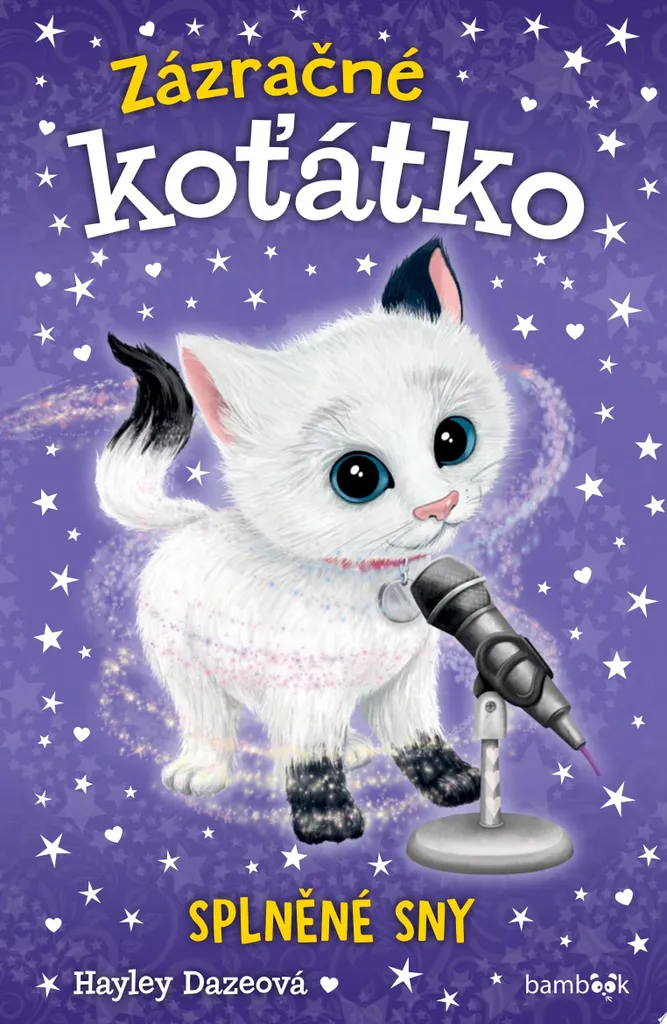 Livre Zázračné koťátko 2 Splněné sny par Hayley Daze - Roman Jeunesse