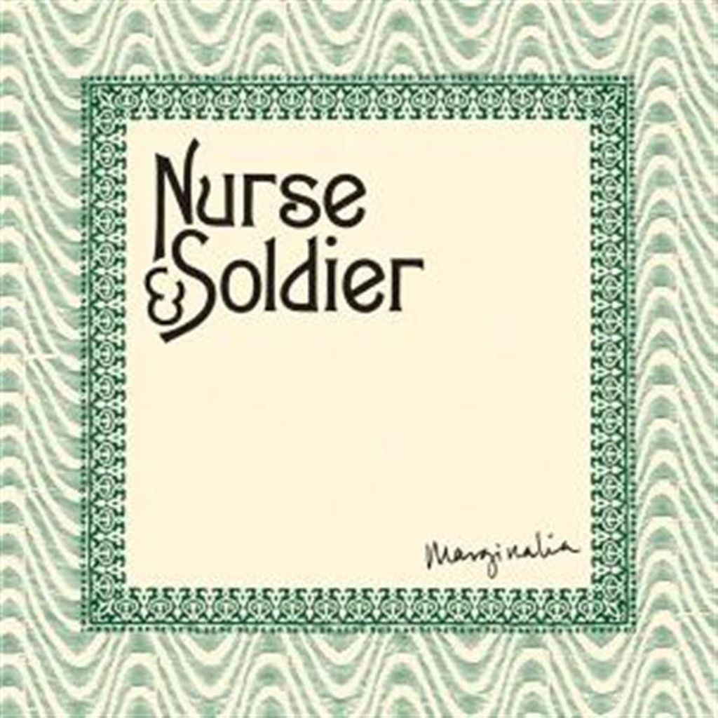Nurse & Soldier-Marginalia