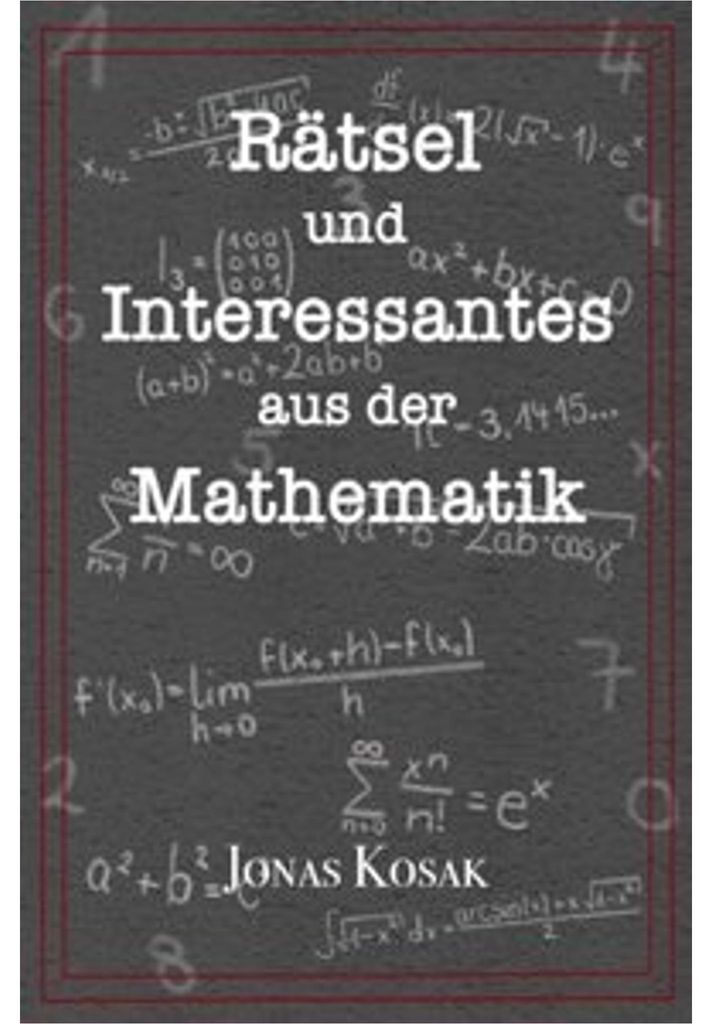 Rätsel und Interessantes aus der Mathematik