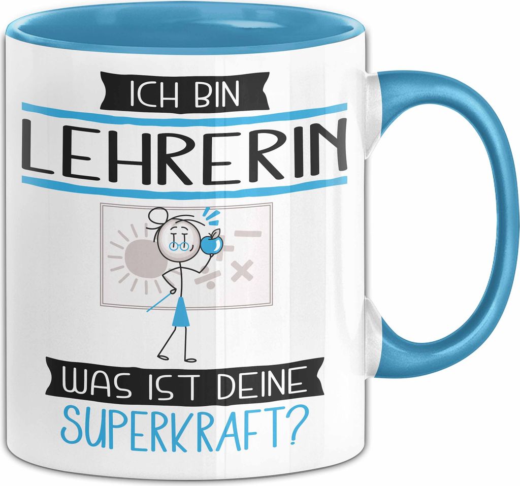 Lehrerin Geschenk Tasse Ich Bin Lehrerin Was Ist Deine Superkraft Geschenkidee Lustig Geburtstag Weihnachten (Blau)