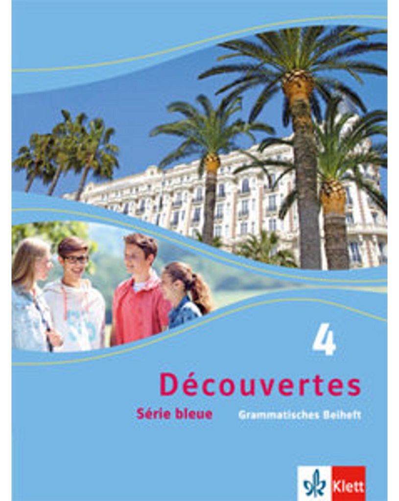 Découvertes 4. Série bleue