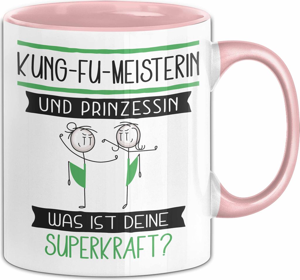 Kung-Fu-Meisterin Und Prinzessin Tasse Geschenk Für Eine Kung-Fu-Meisterin Geburtstag Was Ist Deine Superkraft (Rosa)