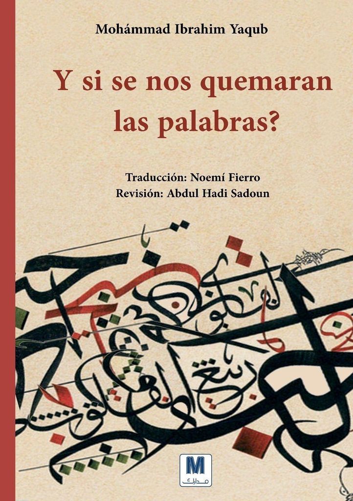 Y si se nos quemaran las palabras?