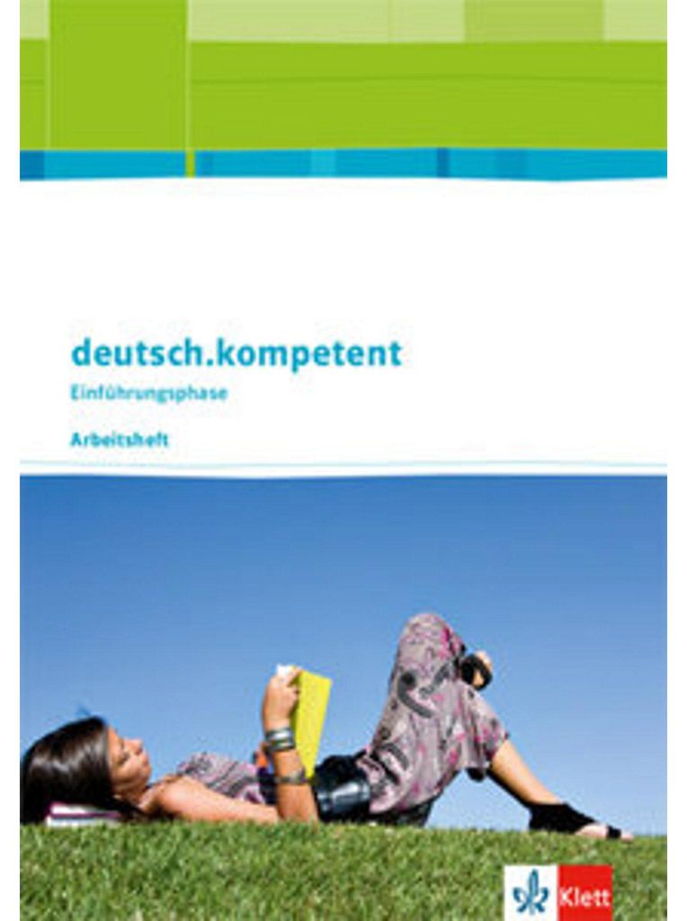 deutsch.kompetent. Allgemeine Ausgabe Einführungsphase