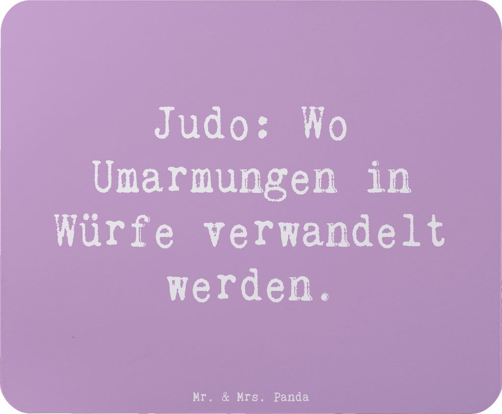 Mr. & Mrs. Panda Mauspad Spruch Judo Umarmungen - Lavendeltraum - Geschenk, Mousepad, Respekt, Disziplin, Kampfkunst, pc, Mouse Pad, Sportler, Humo...