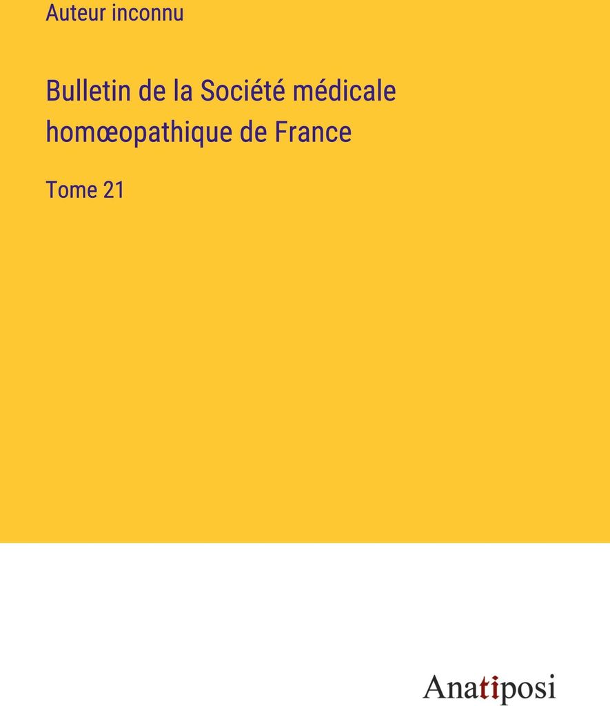 Bulletin de la Société médicale hom¿opathique de France