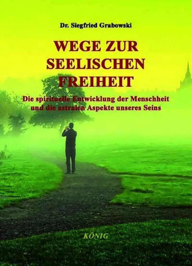 Livre de développement personnel Wege zur seelischen Freiheit - Relié
