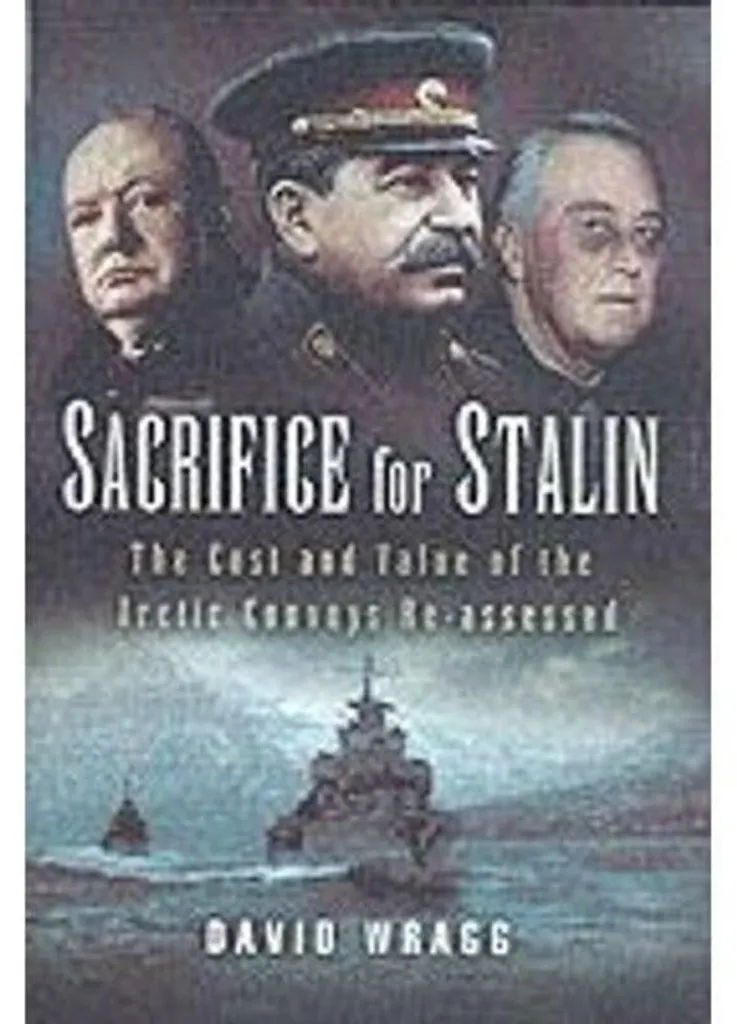 Sacrifice for Stalin : Analyse des convois de l'Arctique Seconde Guerre