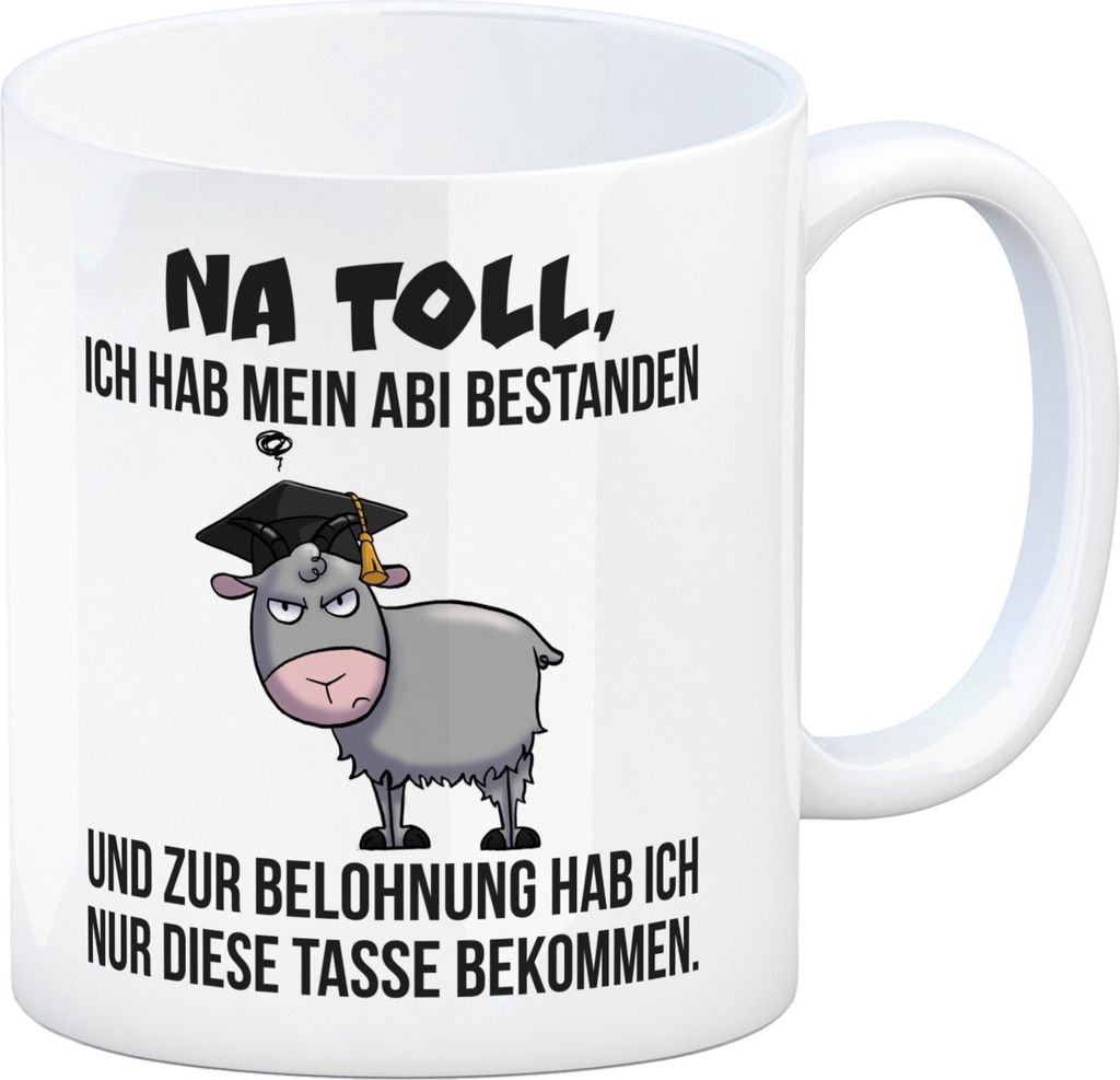 Zickige Ziege Abitur Kaffeebecher mit Spruch Abi bestanden