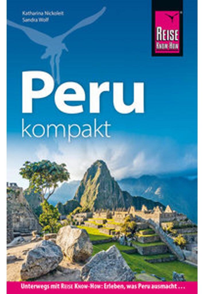 Reise Know-How Reiseführer Peru kompakt