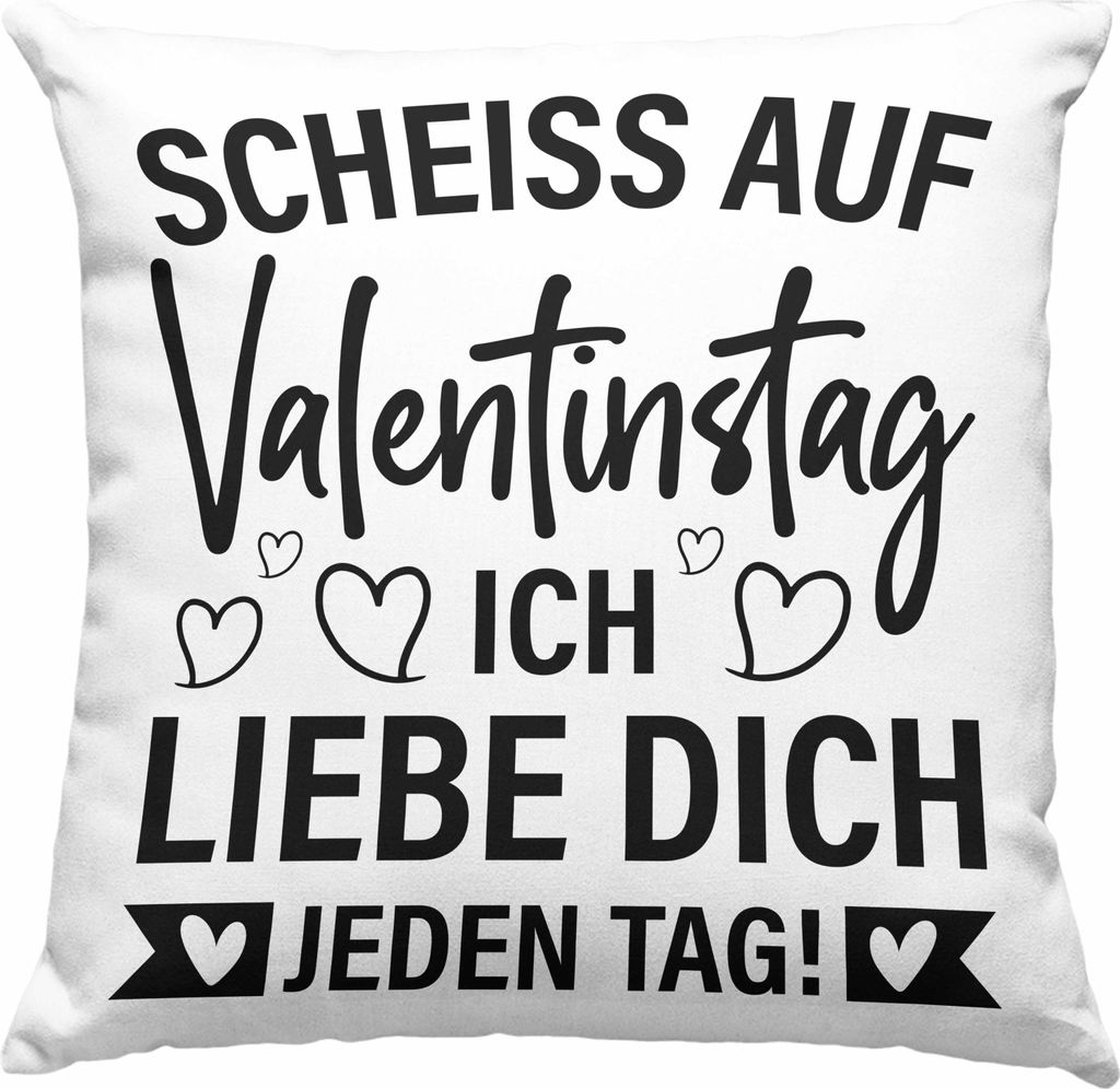 Trendation - Deko-Kissen mit Füllung 40x40 Valentinstag Sch auf Valentinstag Ich Liebe Dich Jeden Tag Geschenk Freundin Freund Spruch Männer Frau...