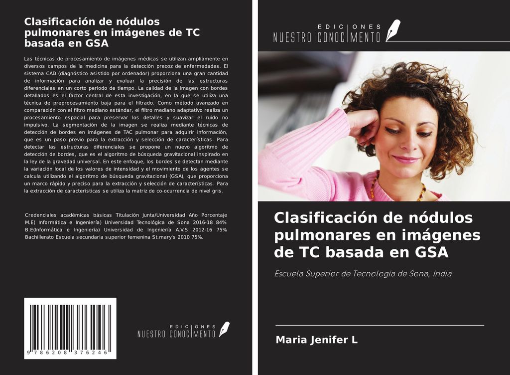 Clasificación de nódulos pulmonares en imágenes de TC basada en GSA