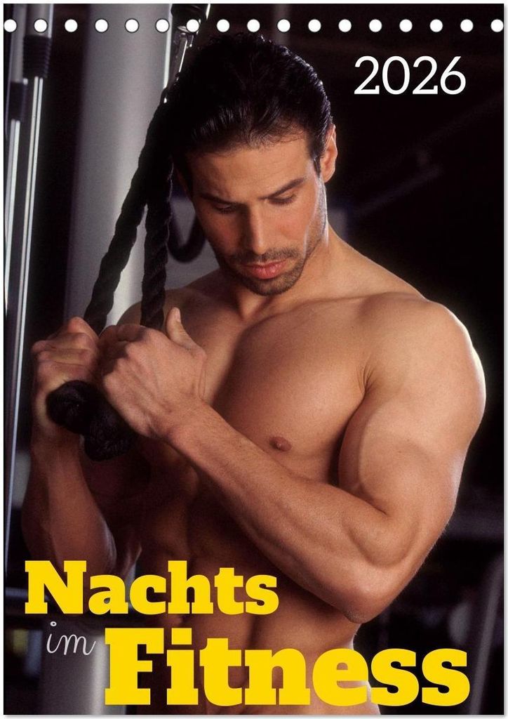 Nachts im Fitness (Tischkalender 2026 DIN A5 hoch), CALVENDO Monatskalender