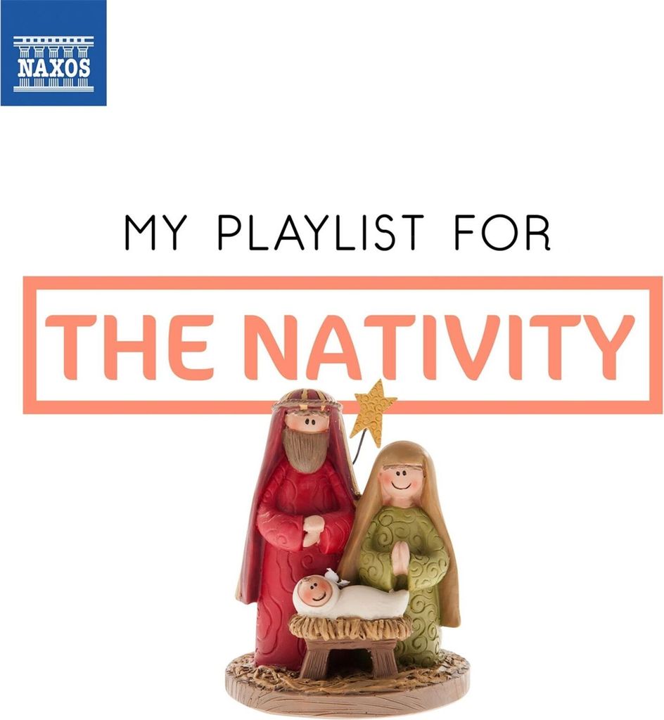 Various: My Playlist for The Nativity