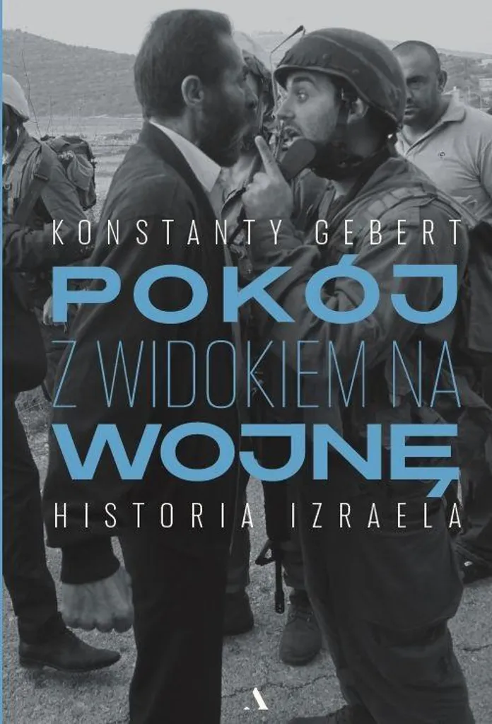 Histoire d'Israël : comprendre La paix en vue de la guerre et les enjeux