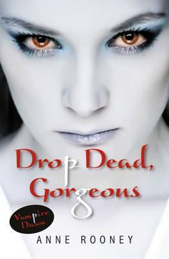 Drop Dead Gorgeous – Lingua: Inglese
