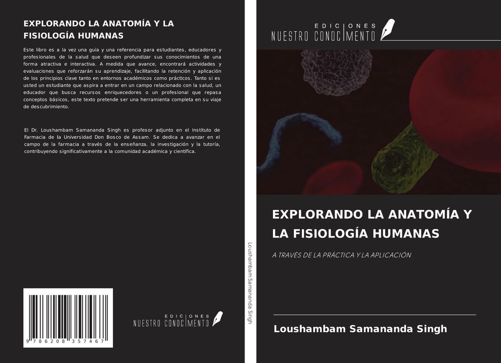 Explorando La Anatomía Y La Fisiología Humanas