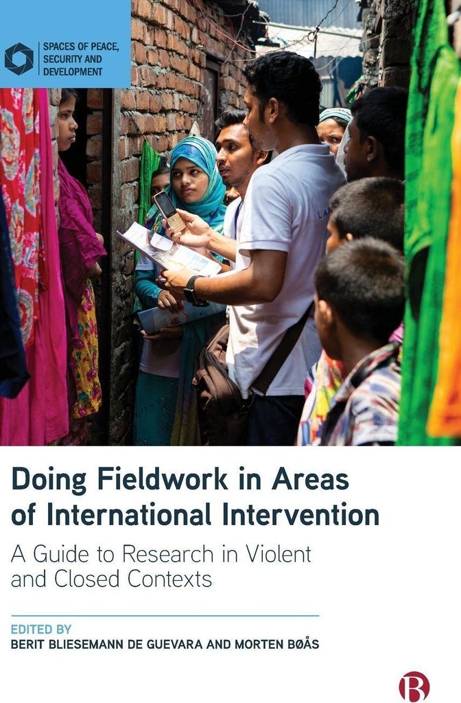 Doing Fieldwork in Areas of International Intervention