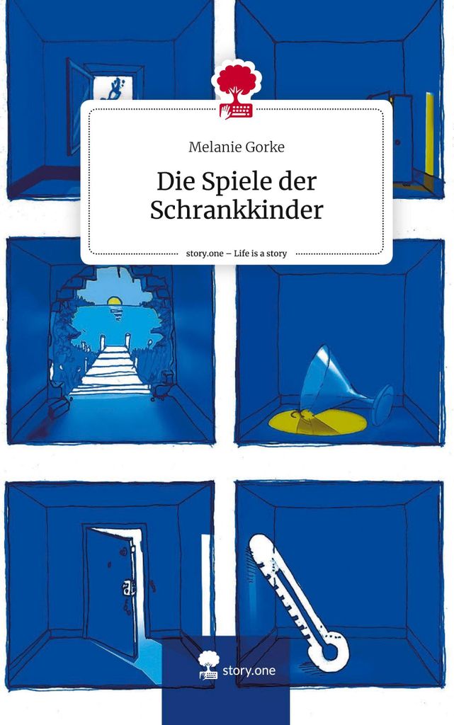 Die Spiele der Schrankkinder. Life is a Story - story.one