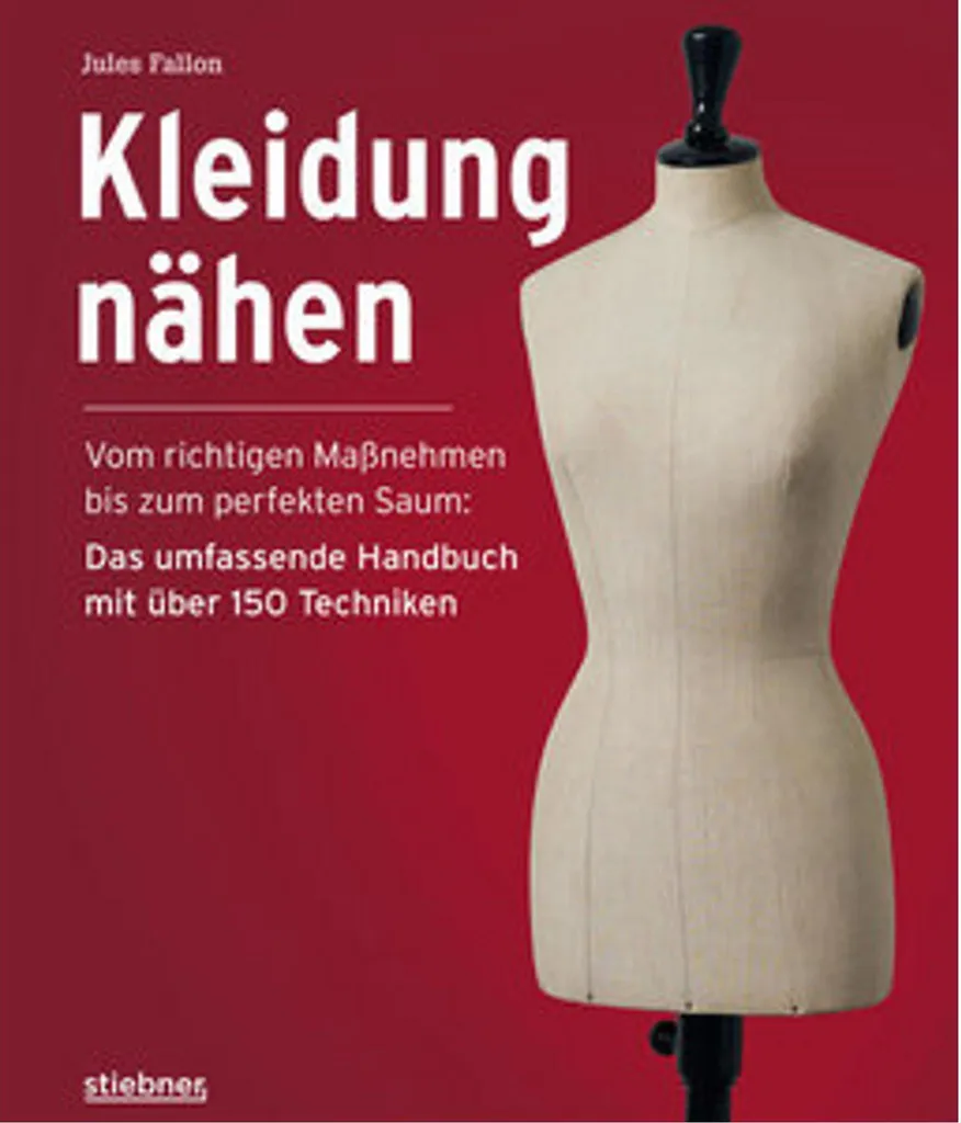 Livre Couture : Guide Complet du Mesurage à l'Ourlet Parfait, 150 Techniques