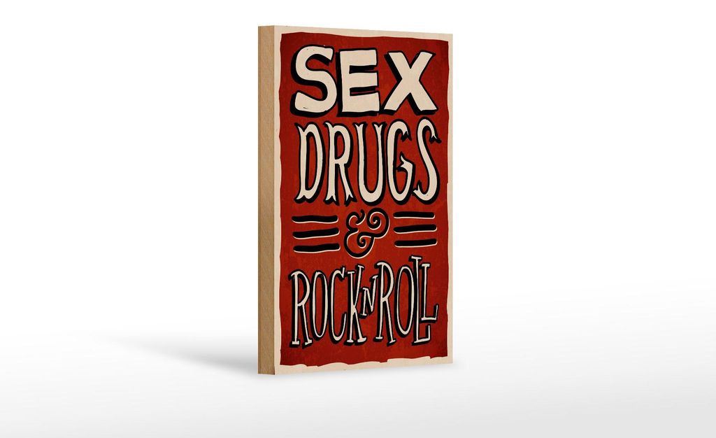 Holzschild Spruch 12x18cm Sex drugs Rock n Roll