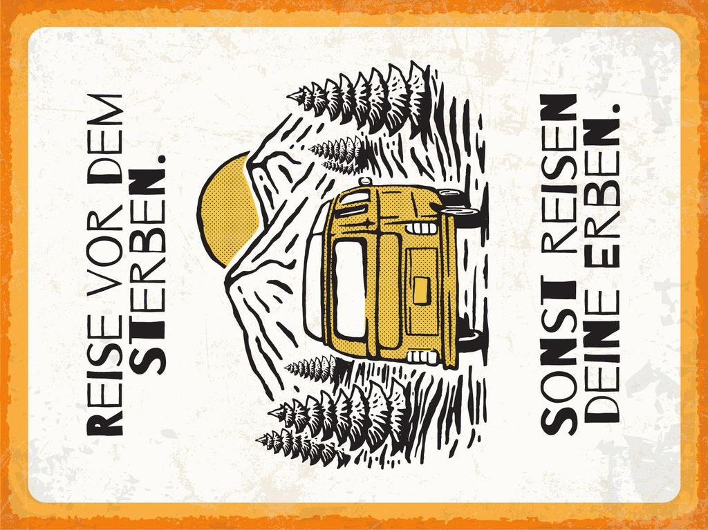 vianmo Blechschild 40x30 cm Reise vor dem Sterben sonst reisen Erben