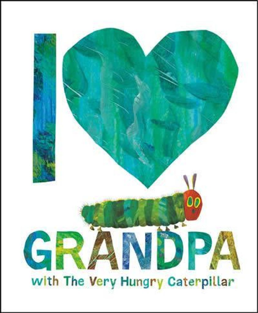 I Love Grandpa With The Very Hungry Cate – Lingua: Inglese