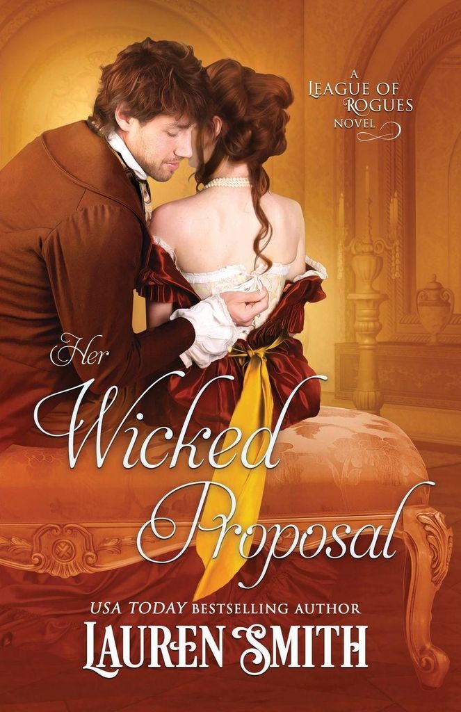 Her Wicked Proposal.by Smith, Lauren New .