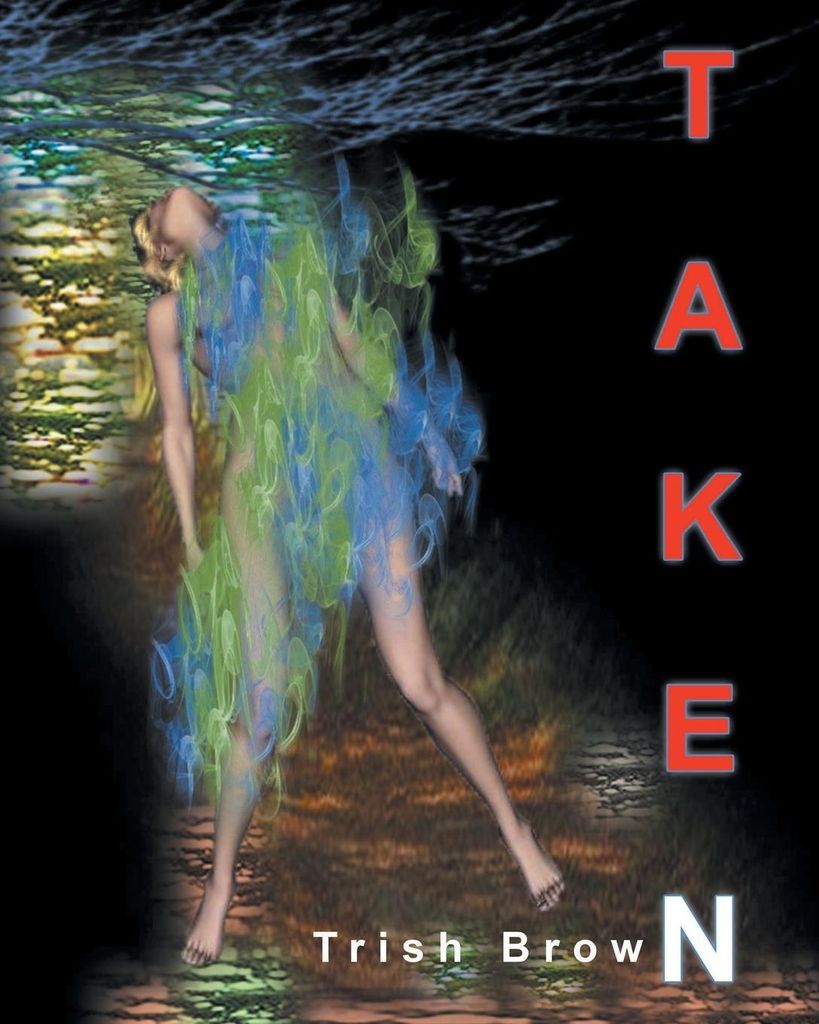 Taken