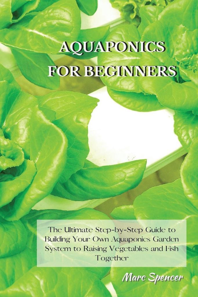 Aquaponics For Beginners