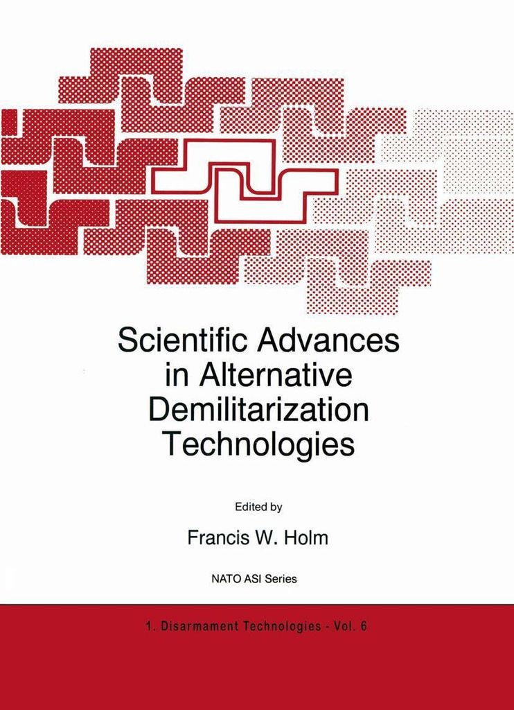 Scientific Advances in Alternative Demilitarization Technologies