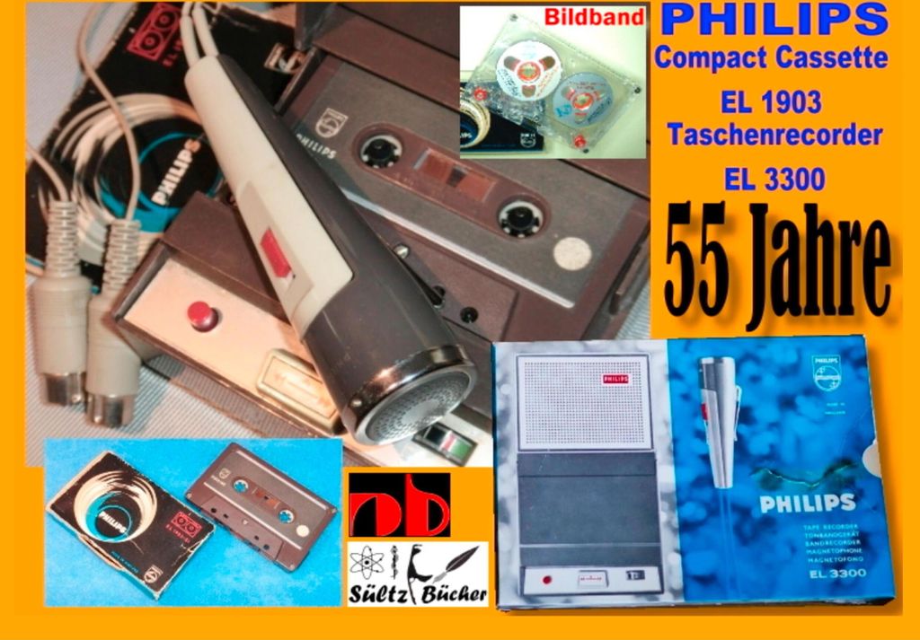 55 Jahre PHILIPS - welterste Compact Cassette EL 1903 + Recorder EL 3300