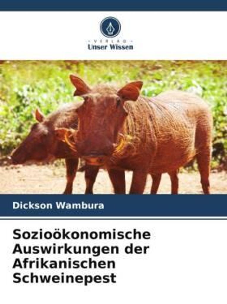 Sozioökonomische Auswirkungen der Afrikanischen Schweinepest