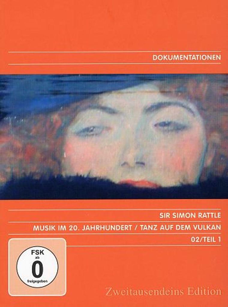 Richard Wagner (1813-1883): Simon Rattle - Musik im 20. Jahrhundert Vol.1/Tanz auf dem Vulkan - Richard Wagner (1813-1883) - Zweitausendeins GmbH -...