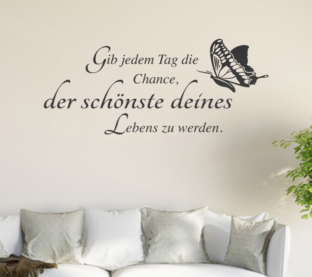 Gib jedem tag die Chance... Wandtattoo in 6 Größen - Wandaufkleber Wall Sticker - Dekoration, Küche, Wohnzimmer, Schlafzimmer, Badezimmer