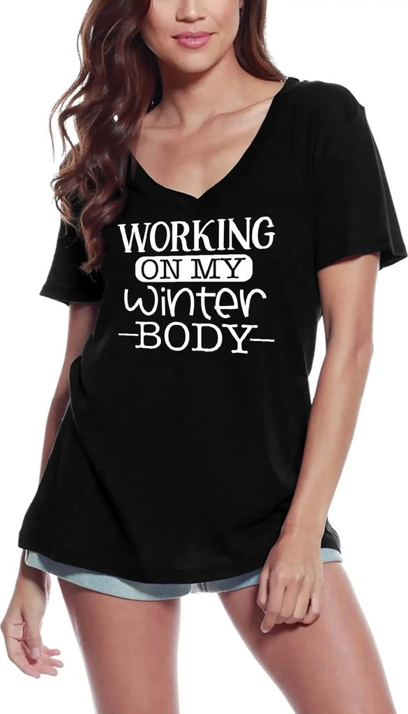 Damen Grafik T-Shirt V-Ausschnitt Arbeit an meinem Winterkörper – Working On My Winter Body – Öko-Verantwortlich Vintage Jahrgang Kurzarm Lus...