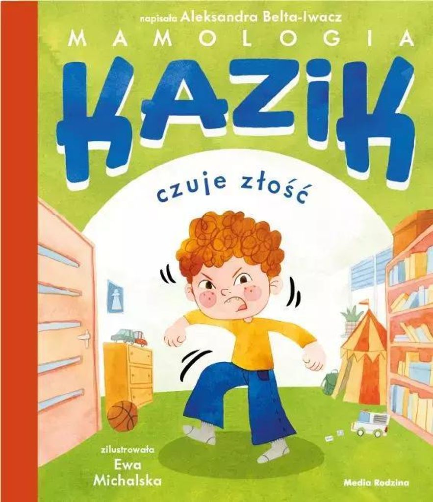 Kazik fühlt Zorn Aleksandra Belta-Iwacz (Buch auf Polnisch)