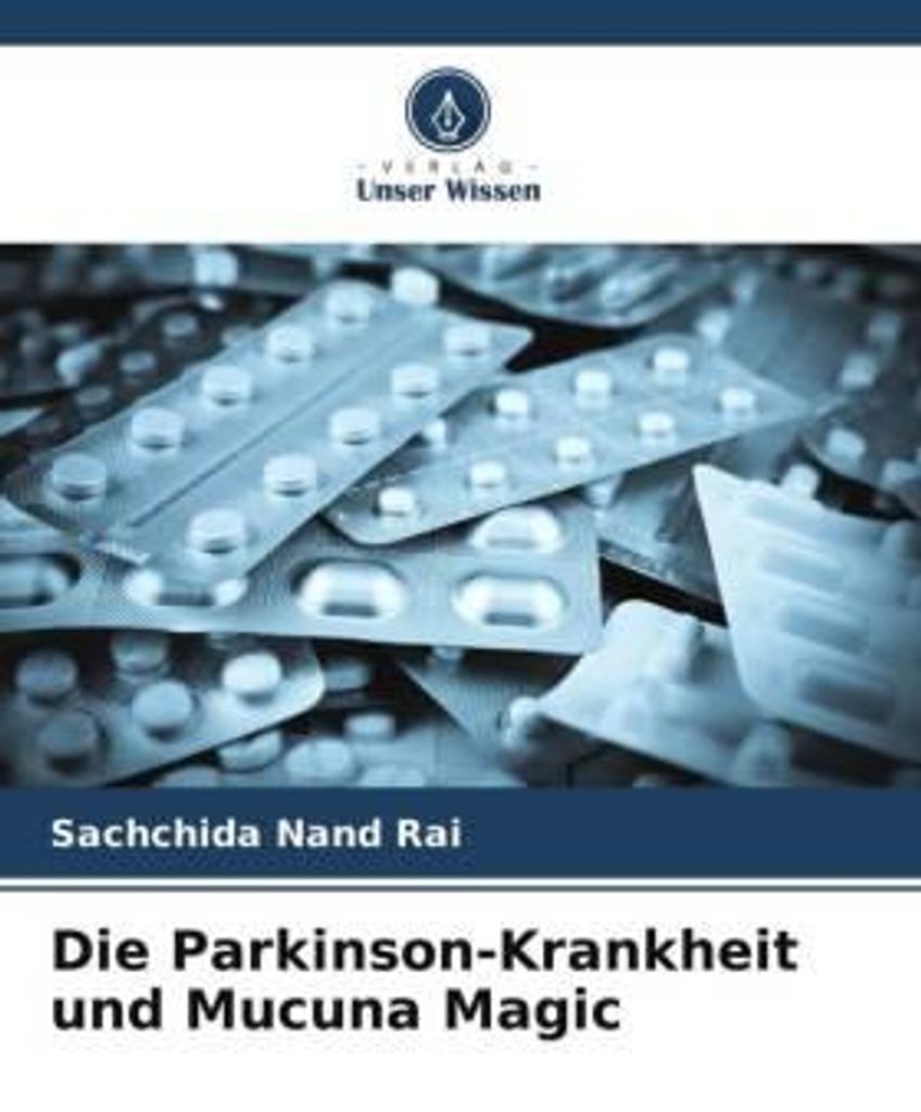 Die Parkinson-Krankheit und Mucuna Magic