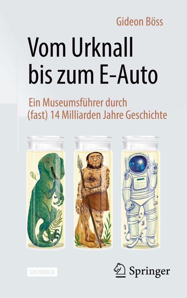 Vom Urknall bis zum E-Auto – Das österreichische Museum mit über zwanzig Stationen, 3. Auflage