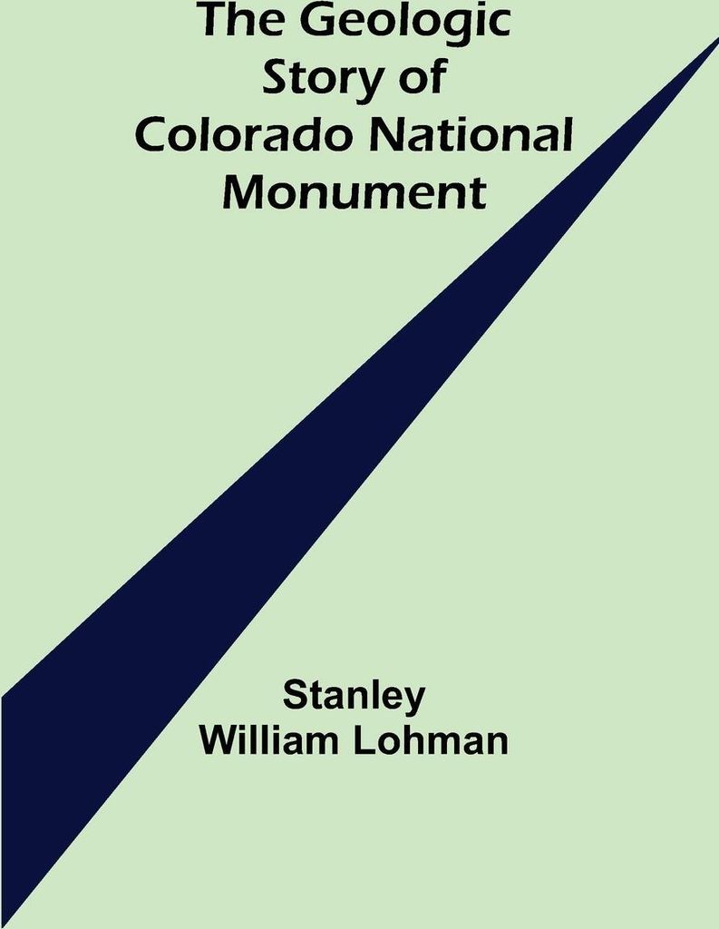 The Geologic Story of Colorado National Monument