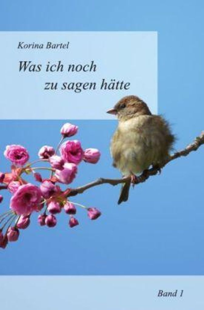 Was ich noch zu sagen hätte