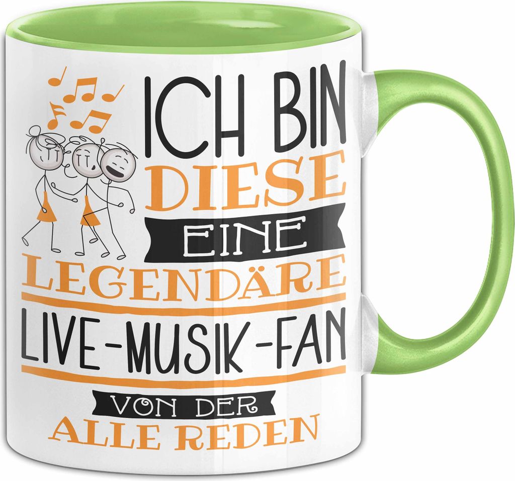 Live-Musik-Fan Tasse Geschenk Ich Bin Diese Eine Legendäre Live-Musik-Fan Von Der Alle Reden Geschenkidee Geburtstag Weihnachten (Grün)