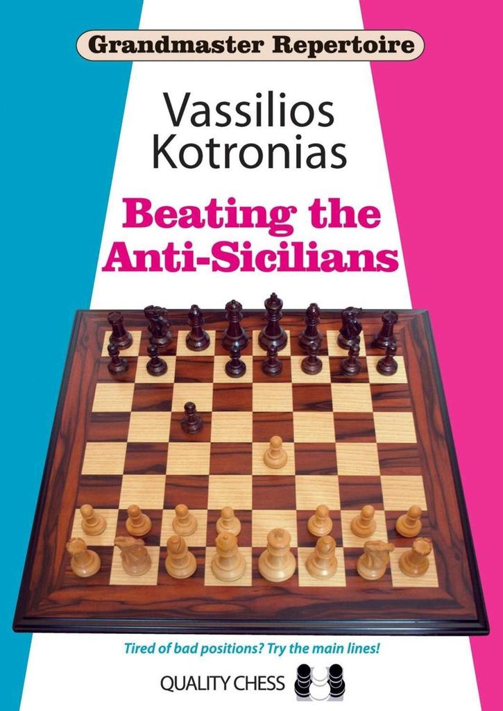 Großmeister-Repertoire 6A - Beating the Anti-Sicilians von Vassilios Kotronias (Taschenbuch)