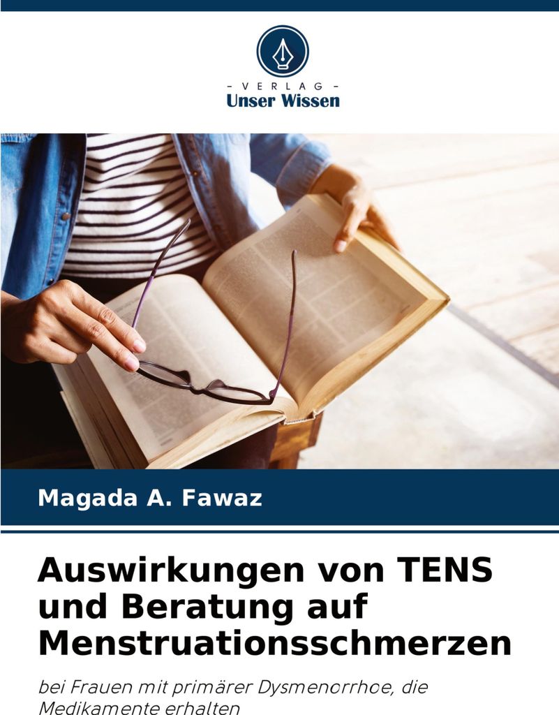 Auswirkungen von TENS und Beratung auf Menstruationsschmerzen