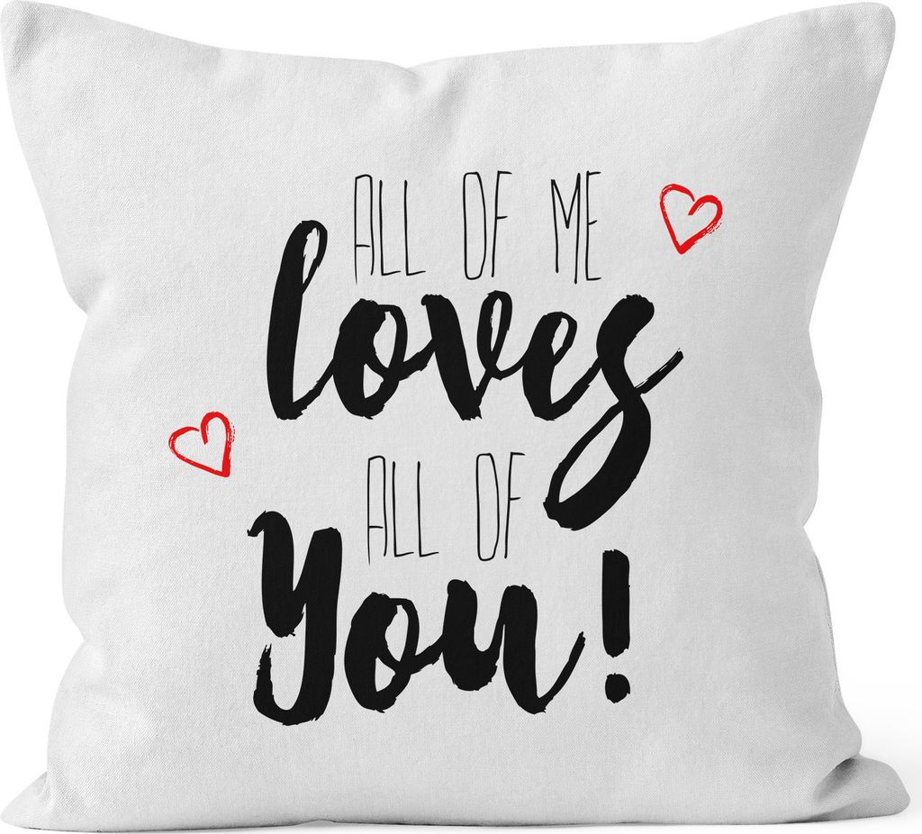 Kissenbezug all of me loves all of you 40x40 Baumwolle MoonWorks weiß unisize