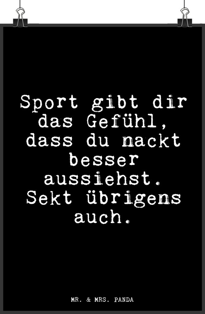 Mr. & Mrs. Panda Bild Sport gibt dir das... DIN A3 - Schwarz - Geschenk, chillen, Wandbild, Sprüche, Kunstdruck, Aussehen, witzig, drucke, Spaß, ...