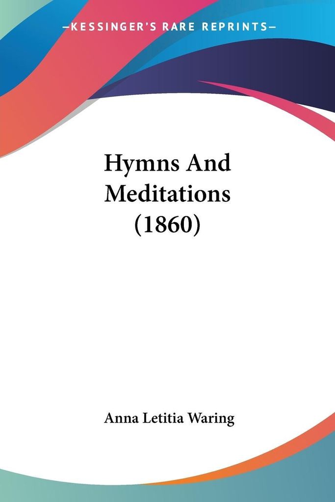 Hymns And Meditations (1860)