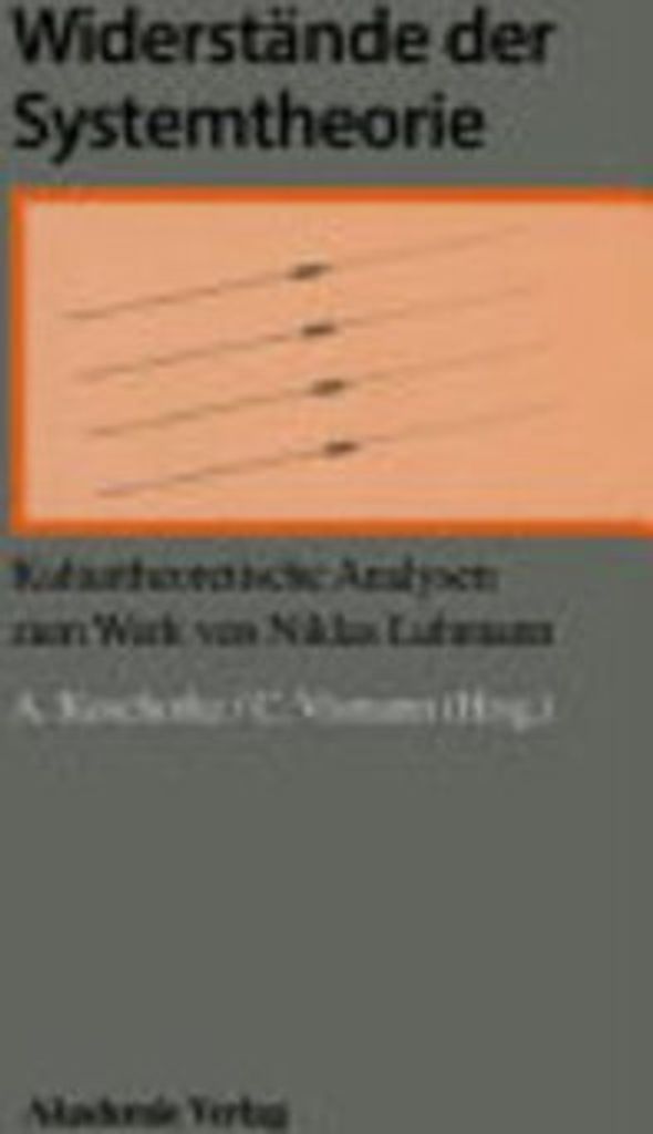 Widerstände der Systemtheorie