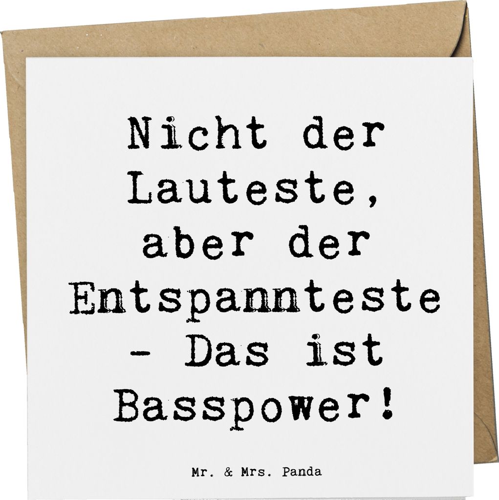 Mr. & Mrs. Panda Grußkarte Spruch Bassgitarre Entspannt - Weiß - Geschenk, Musik, Lautstärke, anlasskarte, Musikszene, Klappkarte, Lernen, faltk...