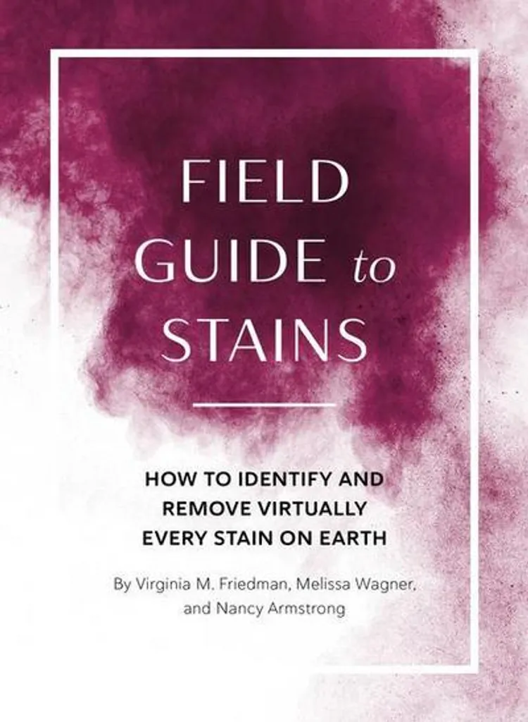 Livre anti-taches Field Guide to Stains avec 100 astuces linge